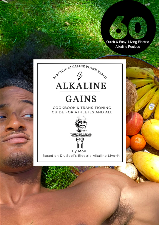 Alkaline Gains Plant-Based Cookbook and Transitioning Guide